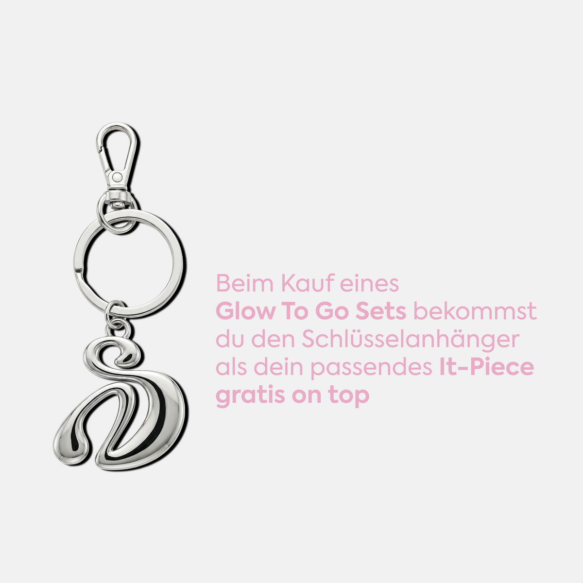Glow To Go Set + Schlüsselanhänger